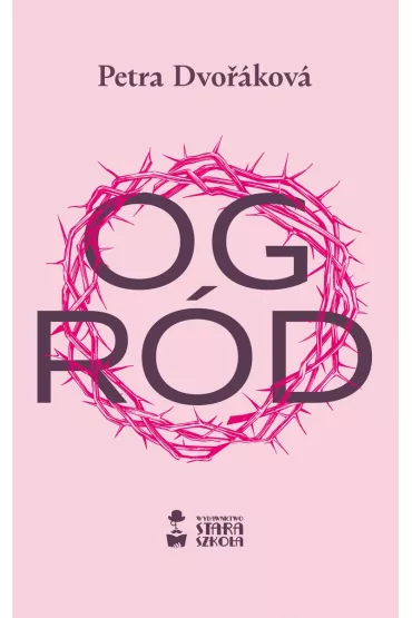 Ogrd - Petra  Dvorakova
