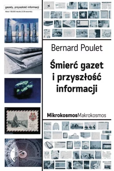 mier gazet i przyszo informacji - Bernard Poulet