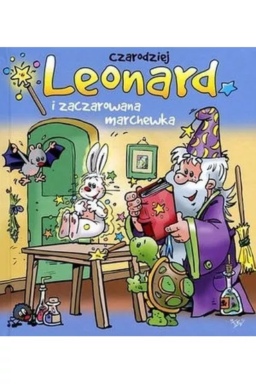 Czarodziej Leonard i zaczarowana marchewka (OT) - Jan Ivens