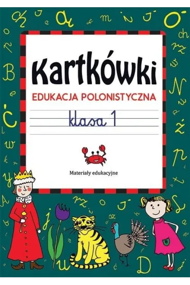 Kartk�wki. Edukacja polonistyczna SP 1 - Beata Guzowska