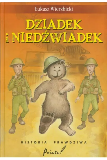 Dziadek i Nied�wiadek - �ukasz Wierzbicki