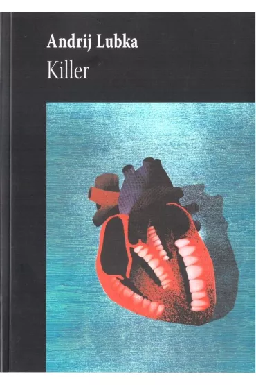 Killer - Lubka Andrij