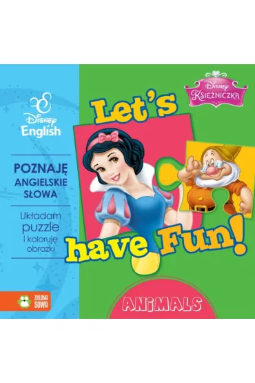 Let's have fun. Animals. Ksi�niczki. Disney. Ksi��ka z puzzlami (OT)