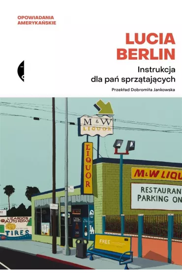 Instrukcja dla pa� sprz�taj�cych - Lucia Berlin