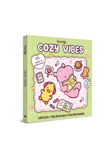 Cozy Vibes. Urocza i relaksuj�ca kolorowanka - Coco Wyo