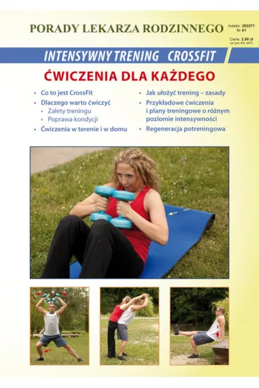 Porady lek. rodzinnego. Intensywny trening Nr 61 - Emilia Chojnowska, Micha� Wszelaki