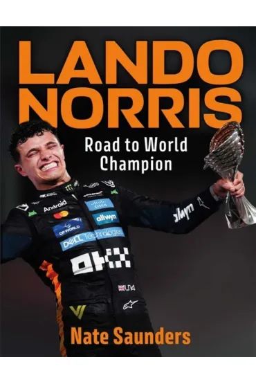 Lando Norris Road to World Champion - Nate  Saunders