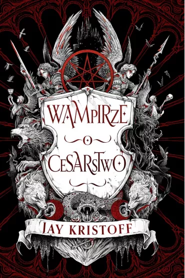 Wampirze cesarstwo. Tom 1 - Jay Kristoff