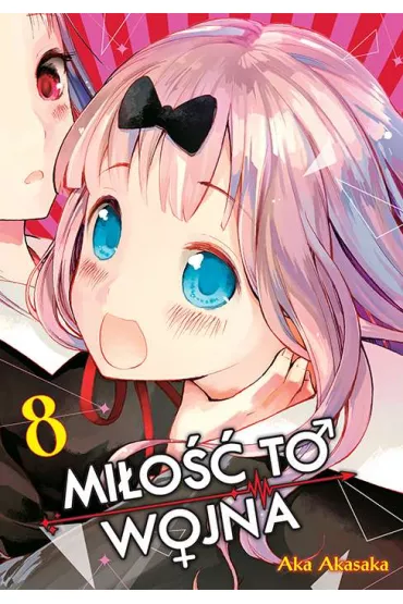 KAGUYA-SAMA Mi�o�� to wojna. Tom 8 - Aka Akasaka