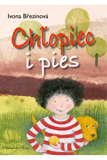 Ch�opiec i pies - Ivona B�ezinov�
