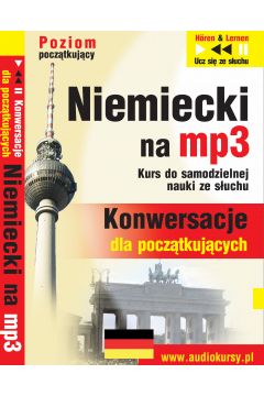 Audiobook Niemiecki na mp3. Konwersacje dla pocztkujcych