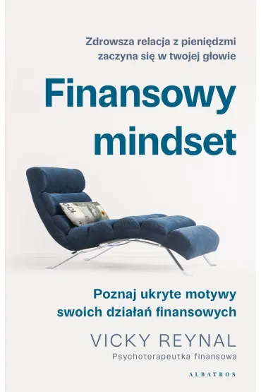 Finansowy mindset - Vicky  Reynal