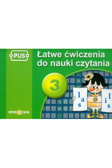 PUS �atwe �wiczenia do nauki czytania cz�� 3 - Ma�gorzata Chromiak