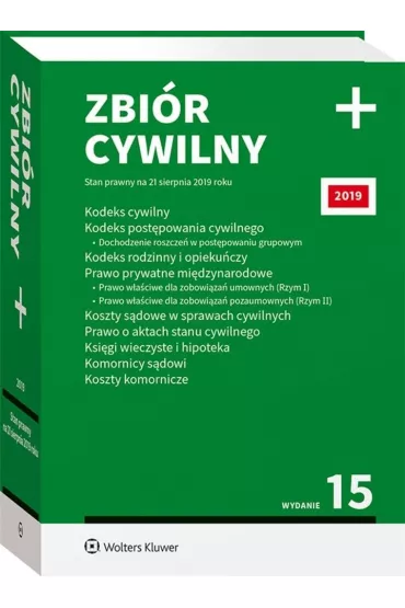 Zbi�r cywilny PLUS (/2019) Stan prawny na 21 sierpnia 2019