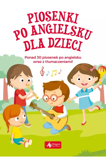 Piosenki po angielsku dla dzieci