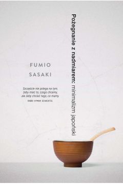 eBook Poegnanie z nadmiarem: minimalizm japoski mobi epub