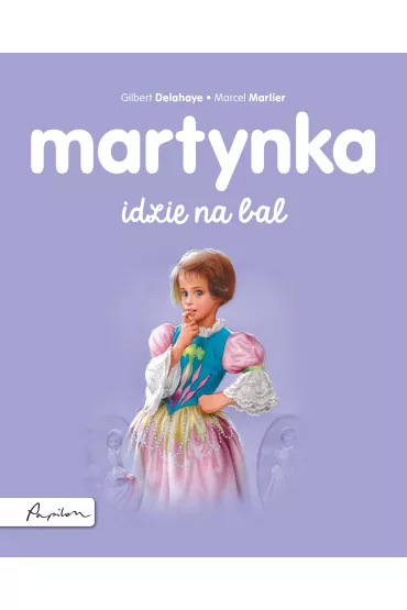 Martynka idzie na bal - Gilbert Delahaye