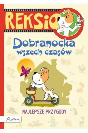 Reksio. Dobranocka wszech czas�w - Maria Szarf