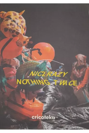 Nic 2 razy Nothing twice