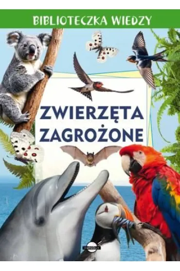 Biblioteczka wiedzy. Zwierz�ta zagro�one - Anna Skrok