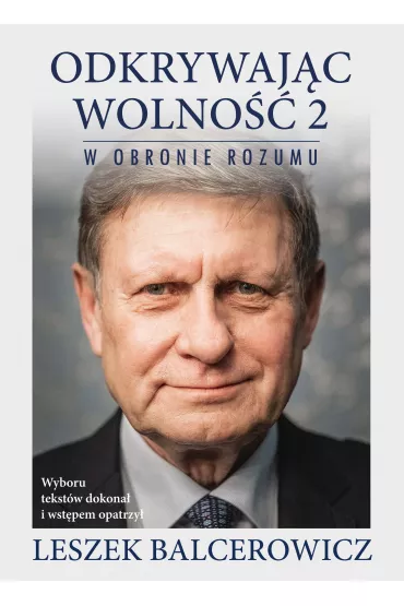 eBook Odkrywaj�c wolno�� 2. W obronie rozumu mobi epub - Leszek Balcerowicz