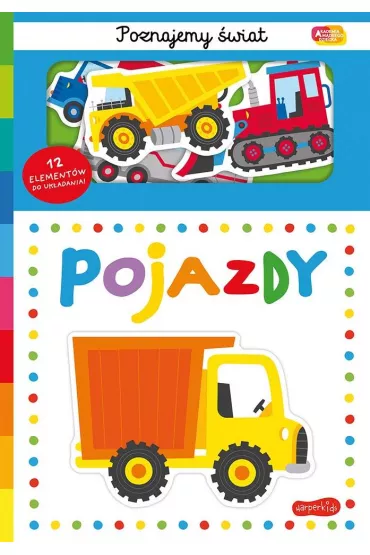 Pojazdy. Akademia Mdrego Dziecka. Poznajemy wiat
