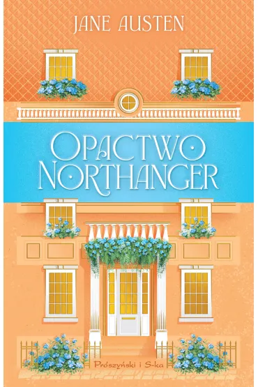 Opactwo Northanger - Jane Austen