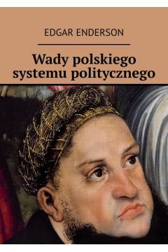 eBook Wady polskiego systemu politycznego mobi epub