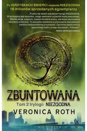 Zbuntowana Niezgodna Tom 2 - Veronica Roth