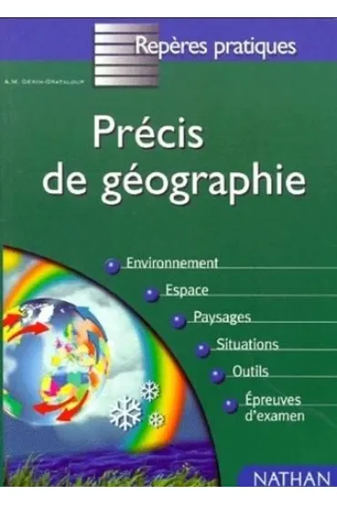 Precis de geographie - A -M Gerin-Grataloup