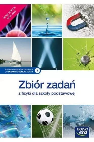 Zbi�r zada� z fizyki dla szko�y podstawowej - Gra�yna Francuz-Ornat, Jan Kulawik, Marcin Braun, Maria Nowotny-R�a�ska, Teresa Kulawik, El�bieta Ku�niak