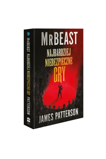 Najbardziej niebezpieczne gry - James Patterson, MrBeast