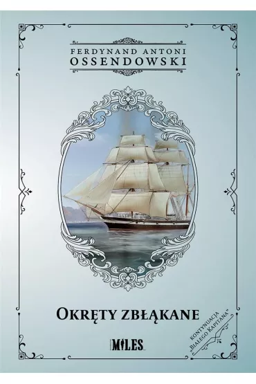 Okr�ty zb��kane - Antoni Ferdynand Ossendowski