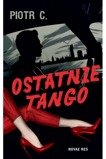 eBook Ostatnie tango mobi epub - Piotr C.