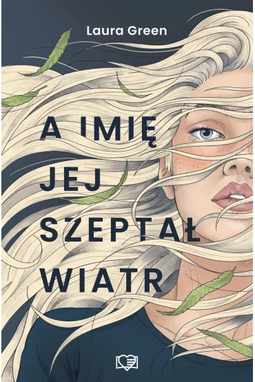 eBook A imi� jej szepta� wiatr mobi epub - Laura  Green