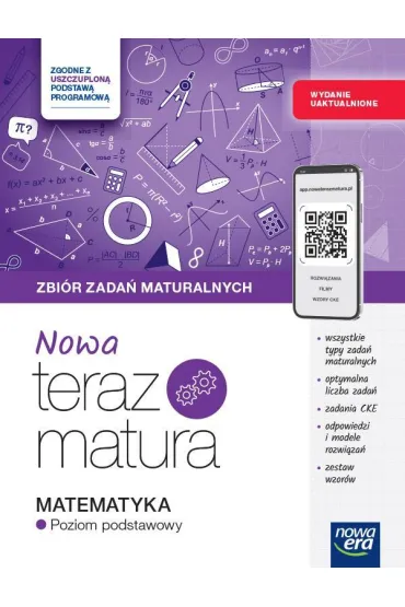 Pakiet Matura 2026: Nowa Teraz matura. Vademecum. Poziom podstawowy: J�zyk polski i Matematyka, Nowa Teraz matura. Zbi�r zada� maturalnych: J�zyk polski. Matura pisemna. Poziom podstawowy i rozszerzony, Matematyka. Poziom podstawowy