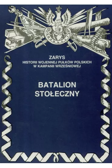Batalion Sto�eczny - Piotr Zarzycki
