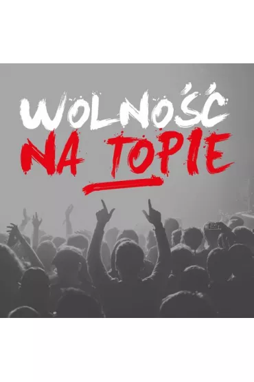 Wolno�� na Topie 2CD