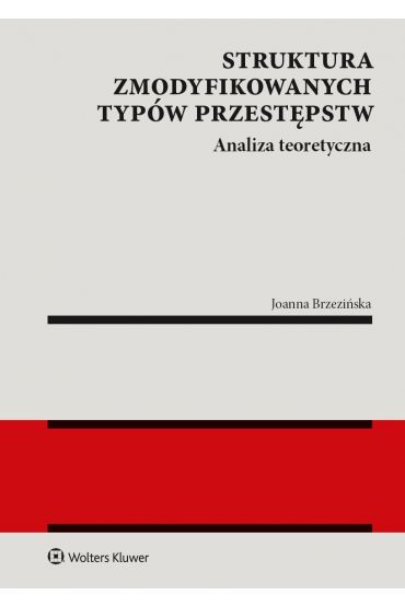 Struktura zmodyfikowanych typów przestępstw