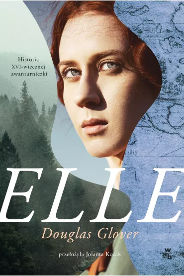 Elle - Douglas  Glover