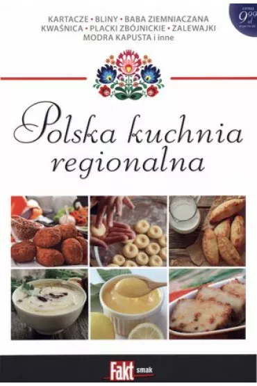 Polska kuchnia regionalna. Fakt smak 3/2015