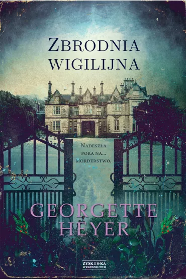 Zbrodnia wigilijna - Georgette Heyer