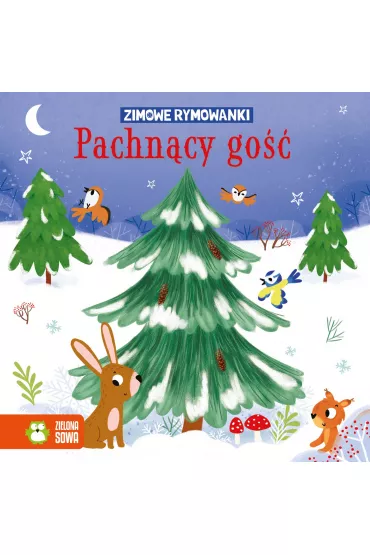 Zimowe rymowanki. Pachn�cy go��