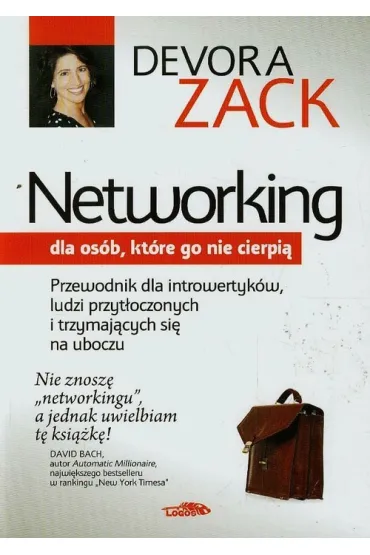 Networking dla os�b, kt�re go nie cierpi� - Zack Devora