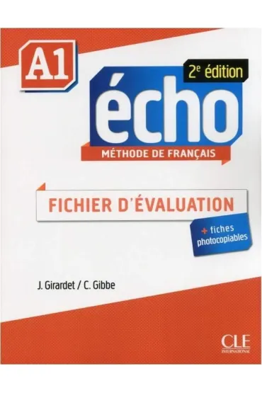 Echo A1 2ed fichier d'evaluation + CD - Anne-Laure Garcia, C Fernandez Rodriguez, Victoria  Diaz