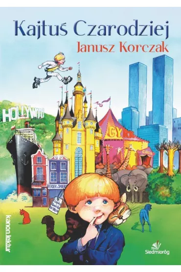 Kajtu� czarodziej - Janusz Korczak