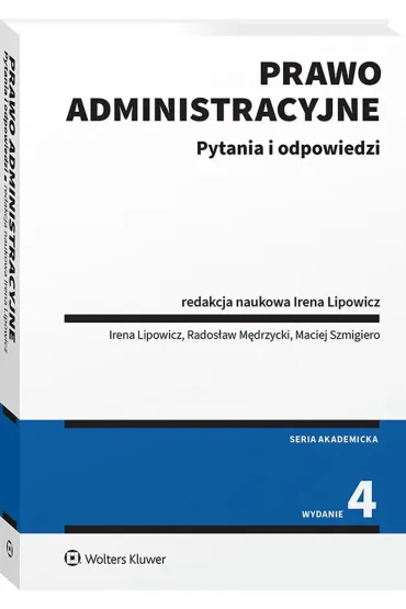 Prawo administracyjne. Pytania i odpowiedzi