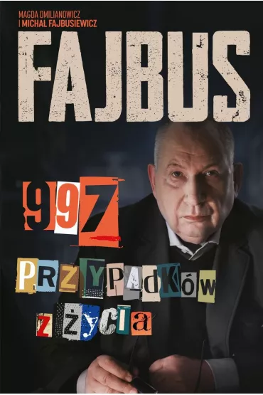 Fajbus. 997 przypadk�w z �ycia - Magda Omilianowicz, Micha�  Fajbusiewicz