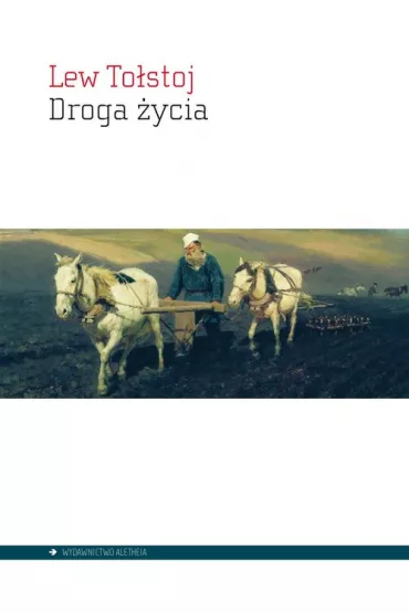 Droga �ycia - Lew To�stoj