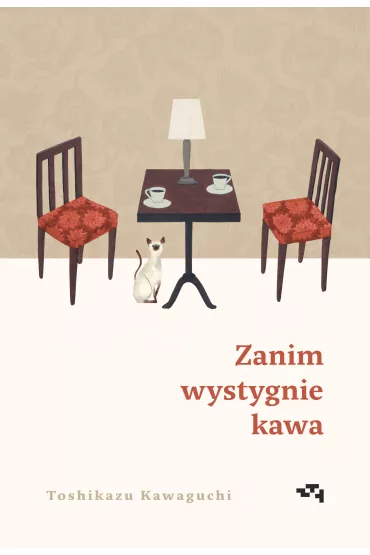 Zanim wystygnie kawa. Tom 1 - Toshikazu Kawaguchi